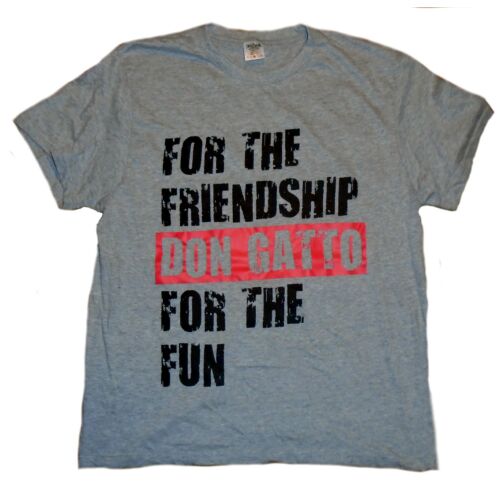 Don Gatto For The Friendship For The Fun póló / t-shirt