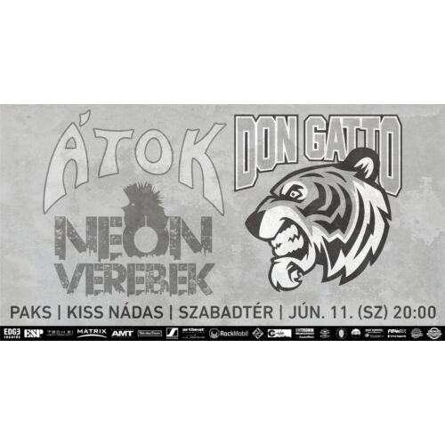 Don Gatto, Neonverebek, Átok koncertjegy | Paks | Kiss Nádas | június 11. (szombat) 20:00